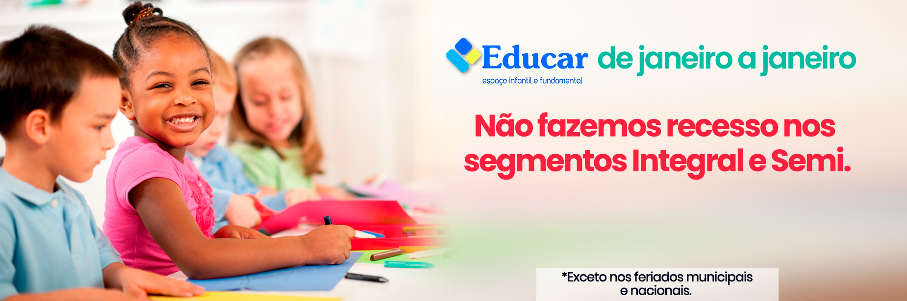 EDUCAR – Espaço Infantil e Fundamental – EDUCAR – Espaço Infantil e ...